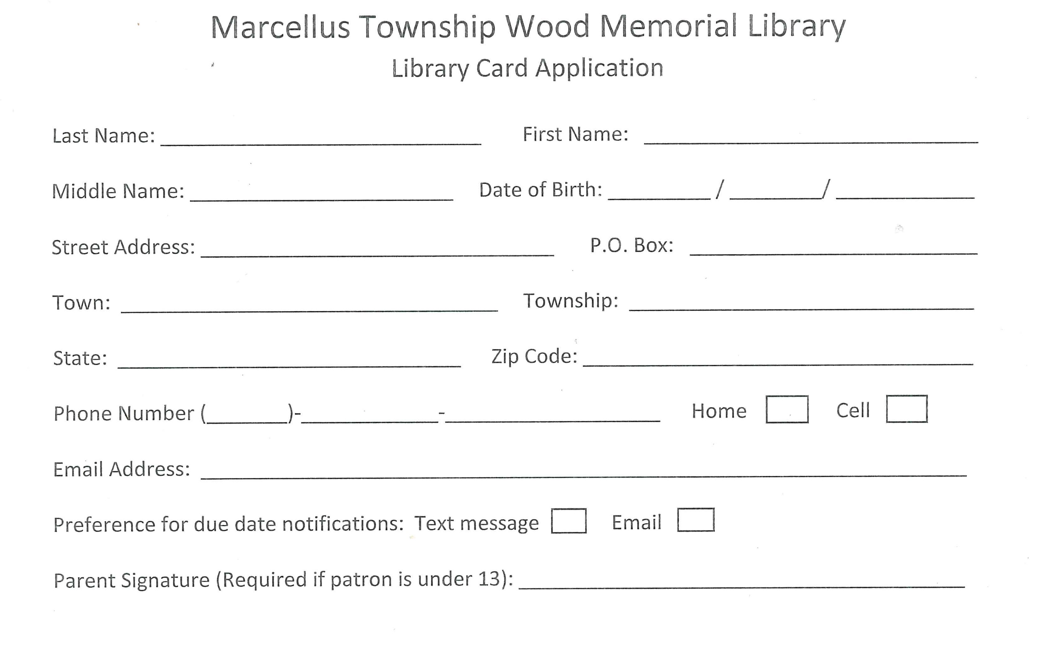 Marcellus Township Wood Memorial Library Card Application