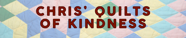 Chris' Quilts of Kindness.png