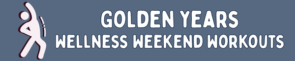 golden years workouts.png