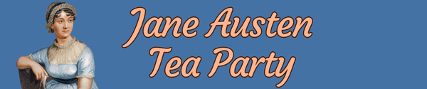 Jane Austen Tea Party