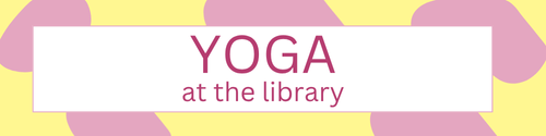 Yoga at the Library